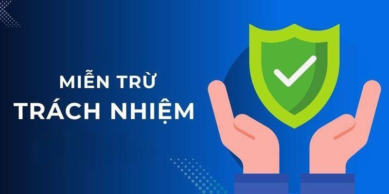 Lợi ích của việc tuân thủ chính sách Miễn trừ trách nhiệm