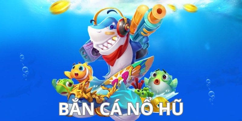Tổng quan về game Bắn cá nổ hũ Net88